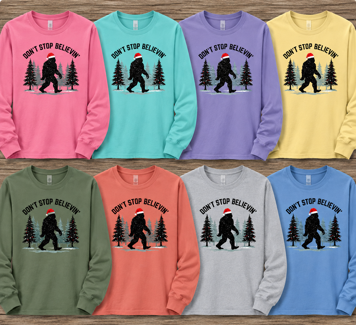 DON'T STOP BELIEVIN' Long Sleeve (pre-order)