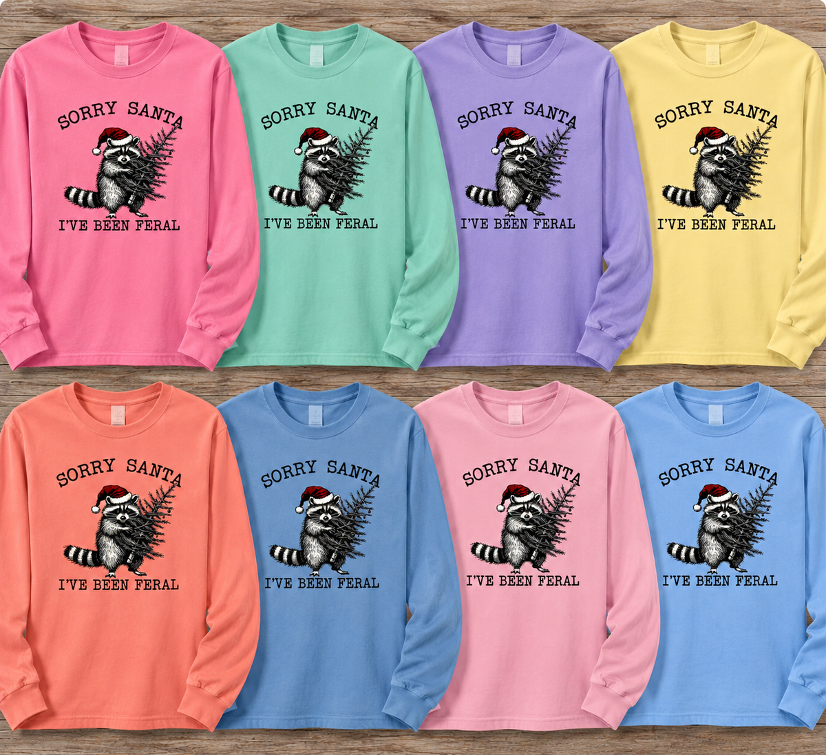 SORRY SANTA Long Sleeve (pre-order)