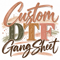 Custom Gang Sheet